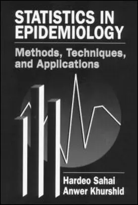 Sahai / Khurshid |  Statistics in Epidemiology | Buch |  Sack Fachmedien