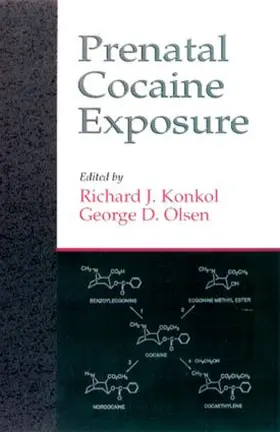 Konkol / Olsen |  Prenatal Cocaine Exposure | Buch |  Sack Fachmedien