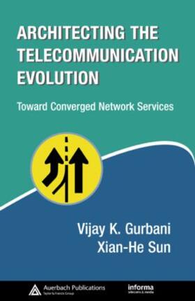 Gurbani / Sun |  Architecting the Telecommunication Evolution | Buch |  Sack Fachmedien
