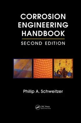 Schweitzer, P.E. |  Corrosion Engineering Handbook - 3 Volume Set | Buch |  Sack Fachmedien