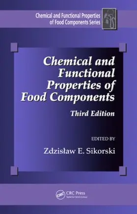 Sikorski |  Chemical and Functional Properties of Food Components | Buch |  Sack Fachmedien