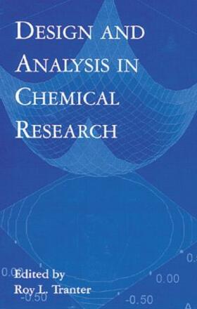 Tranter | Design and Analysis in Chemical Research | Buch | 978-0-8493-9746-2 | sack.de