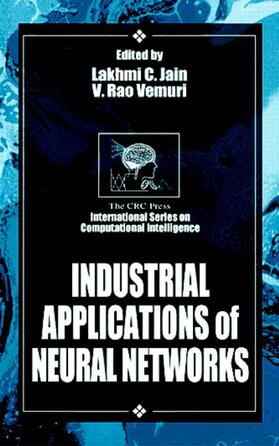 Jain / Vemuri |  Industrial Applications of Neural Networks | Buch |  Sack Fachmedien