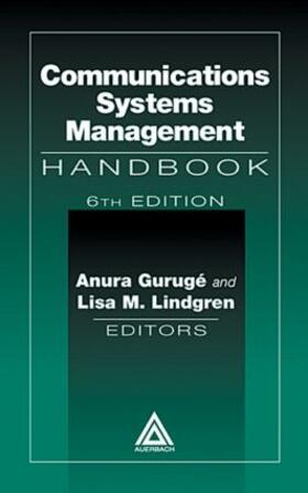 Guruge / Gaetta |  Handbook of Communications Systems Management | Buch |  Sack Fachmedien