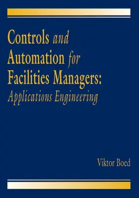 Boed |  Controls and Automation for Facilities Managers | Buch |  Sack Fachmedien