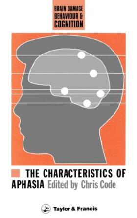 Code |  The Characteristics of Aphasia | Buch |  Sack Fachmedien