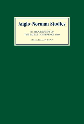 Brown |  Anglo-Norman Studies III | Buch |  Sack Fachmedien
