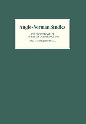 Chibnall |  Anglo-Norman Studies XVI | Buch |  Sack Fachmedien