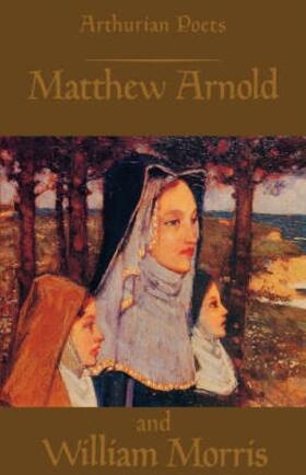 Carley |  Arthurian Poets: Matthew Arnold and William Morris | Buch |  Sack Fachmedien