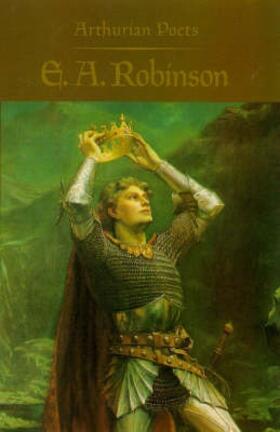 Carley |  Arthurian Poets: Edwin Arlington Robinson | Buch |  Sack Fachmedien