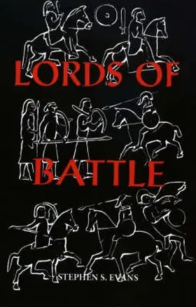 Evans |  The Lords of Battle | Buch |  Sack Fachmedien