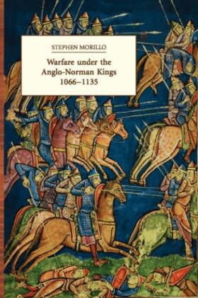 Morillo |  Warfare Under the Anglo-Norman Kings 1066-1135 | Buch |  Sack Fachmedien