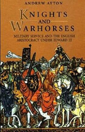Ayton |  Knights and Warhorses | Buch |  Sack Fachmedien