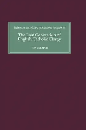 Cooper |  The Last Generation of English Catholic Clergy | Buch |  Sack Fachmedien