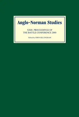 Gillingham |  Anglo-Norman Studies XXIII | Buch |  Sack Fachmedien