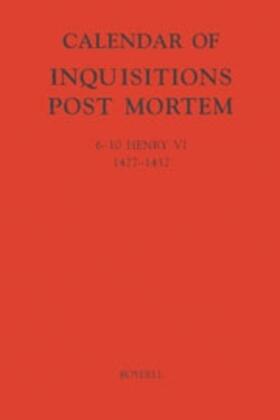 Noble |  Calendar of Inquisitions Post-Mortem and Other Analogous Documents Preserved in the Public Record Office XXIII: 6-10 Henry VI (1427-1432) | Buch |  Sack Fachmedien