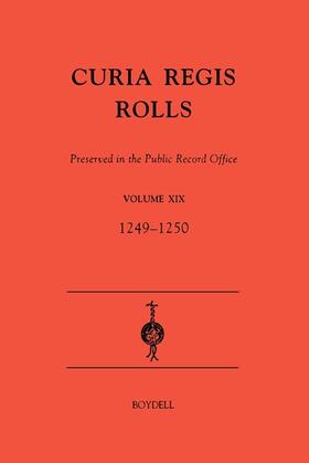 Crook |  Curia Regis Rolls Preserved in the Public Record Office XIX [33-34 Henry III] (1249-1250) | Buch |  Sack Fachmedien