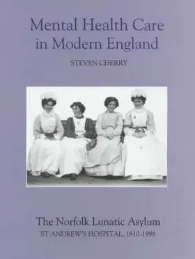 Cherry |  Mental Health Care in Modern England | Buch |  Sack Fachmedien