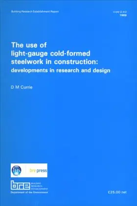 Currie |  The Use of Light-Gauge Cold-Formed Steelwork in Construction | Buch |  Sack Fachmedien