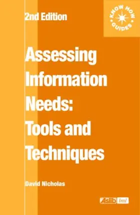 Nicholas |  Assessing Information Needs | Buch |  Sack Fachmedien