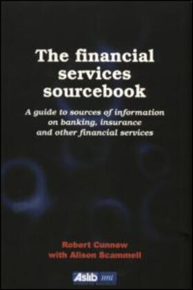 Cunnew / Scammell |  The Financial Services Sourcebook | Buch |  Sack Fachmedien