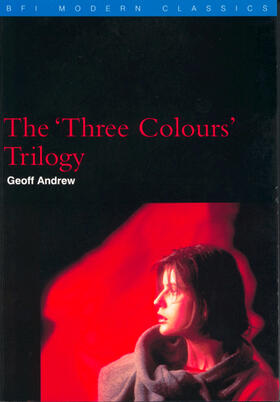 Andrew |  The 'Three Colours' Trilogy | Buch |  Sack Fachmedien