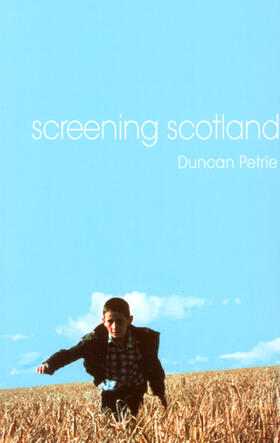 Petrie |  Screening Scotland | Buch |  Sack Fachmedien