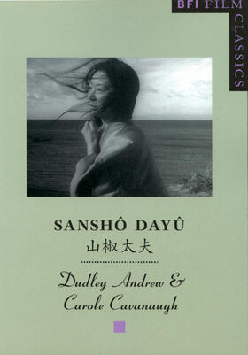 Andrew / Cavanaugh |  Sansho Dayu (Sansho the Bailiff) | Buch |  Sack Fachmedien