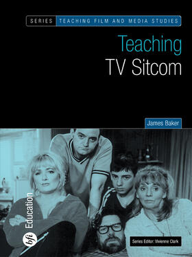 Baker |  Teaching TV Sitcom | Buch |  Sack Fachmedien