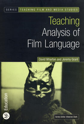 Wharton / Grant |  Teaching Analysis of Film Language | Buch |  Sack Fachmedien