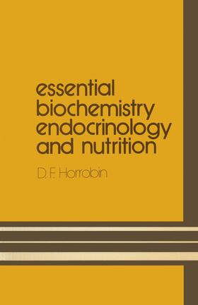 Horrobin |  Essential Biochemistry, Endocrinology and Nutrition | Buch |  Sack Fachmedien