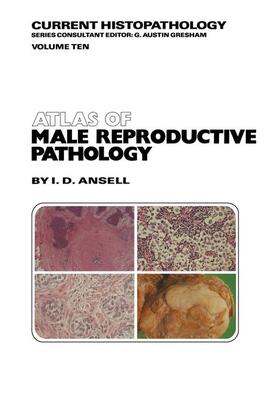 Ansell |  Atlas of Male Reproductive Pathology | Buch |  Sack Fachmedien