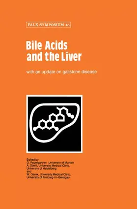 Paumgartner / Stiehl / Gerok |  Bile Acids and the Liver | Buch |  Sack Fachmedien