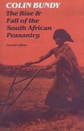 Bundy |  The Rise and Fall of the South African Peasantry | Buch |  Sack Fachmedien