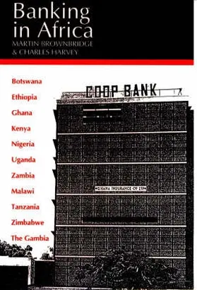 Brownbridge / Harvey |  Banking in Africa - The Impact of Financial Sector Reform Since Independence | Buch |  Sack Fachmedien