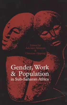 Oppong / Adepoju |  Gender, Work and Population in Sub-Saharan Africa | Buch |  Sack Fachmedien