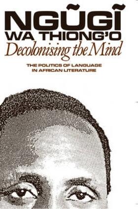 o |  Decolonising the Mind | Buch |  Sack Fachmedien