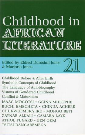 Jones | ALT 21 Childhood in African Literature | Buch | 978-0-85255-521-7 | sack.de