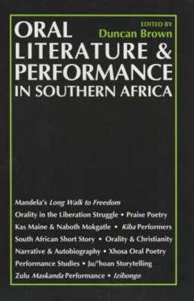 Brown |  Oral Literature and Performance in Southern Africa | Buch |  Sack Fachmedien