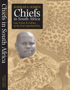 Oomen |  Chiefs in South Africa - Law, Power and Culture in the Post-Apartheid Era | Buch |  Sack Fachmedien