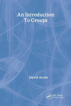 Asche |  An Introduction to Groups | Buch |  Sack Fachmedien