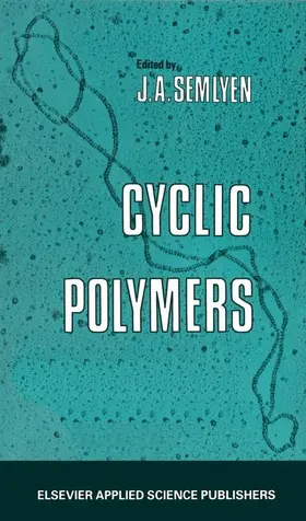 Semlyen |  Cyclic Polymers | Buch |  Sack Fachmedien