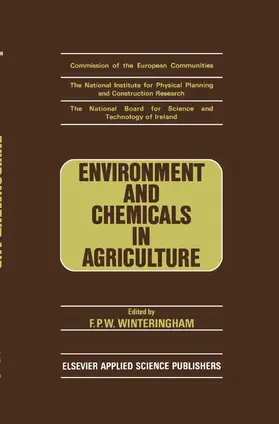 Winteringham |  Environment and Chemicals in Agriculture | Buch |  Sack Fachmedien