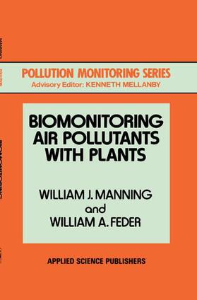 Manning / Feder |  Biomonitoring Air Pollutants with Plants | Buch |  Sack Fachmedien