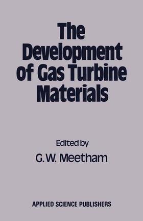 Meetham |  The Development of Gas Turbine Materials | Buch |  Sack Fachmedien