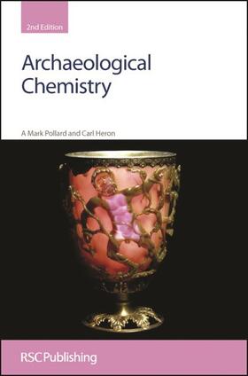 Pollard / Heron |  Archaeological Chemistry | Buch |  Sack Fachmedien
