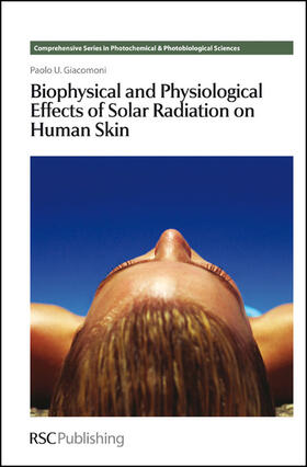 Giacomoni |  Biophysical and Physiological Effects of Solar Radiation on Human Skin | Buch |  Sack Fachmedien