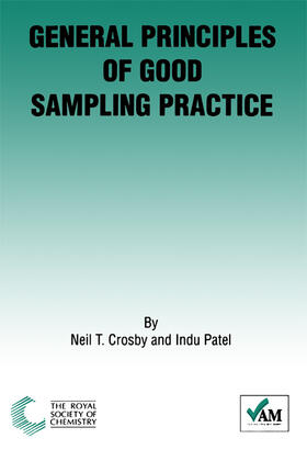 Crosby / Patel |  General Principles of Good Sampling Practice | Buch |  Sack Fachmedien