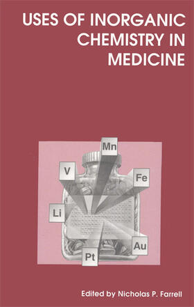 Farrell |  Uses of Inorganic Chemistry in Medicine | Buch |  Sack Fachmedien
