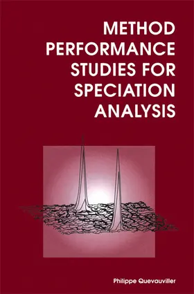 Quevauviller |  Method Performance Studies for Speciation Analysis | Buch |  Sack Fachmedien